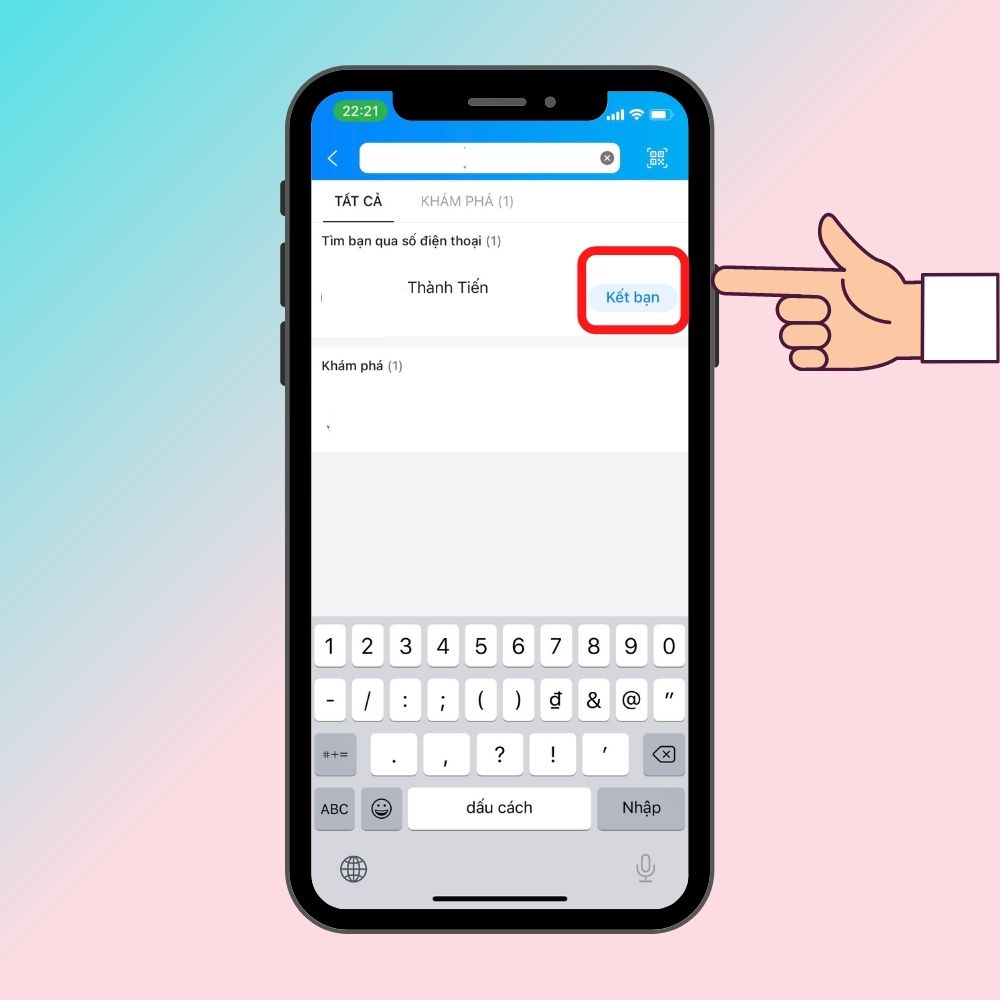 Sử dụng số điện thoại để kết bạn Zalo bước 2
