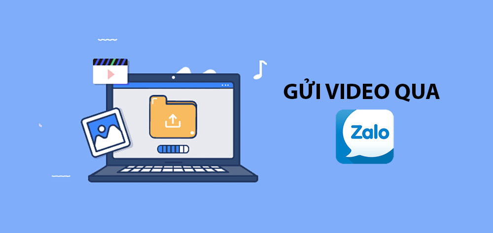 Cách chia sẻ gửi video qua Zalo không bị mờ đơn giản nhất