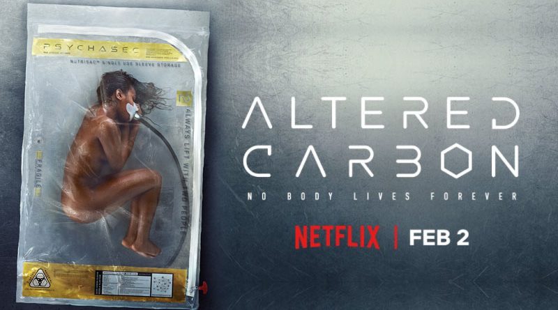 Review series phim Altered carbon (Linh hồn đổi xác) của Netflix