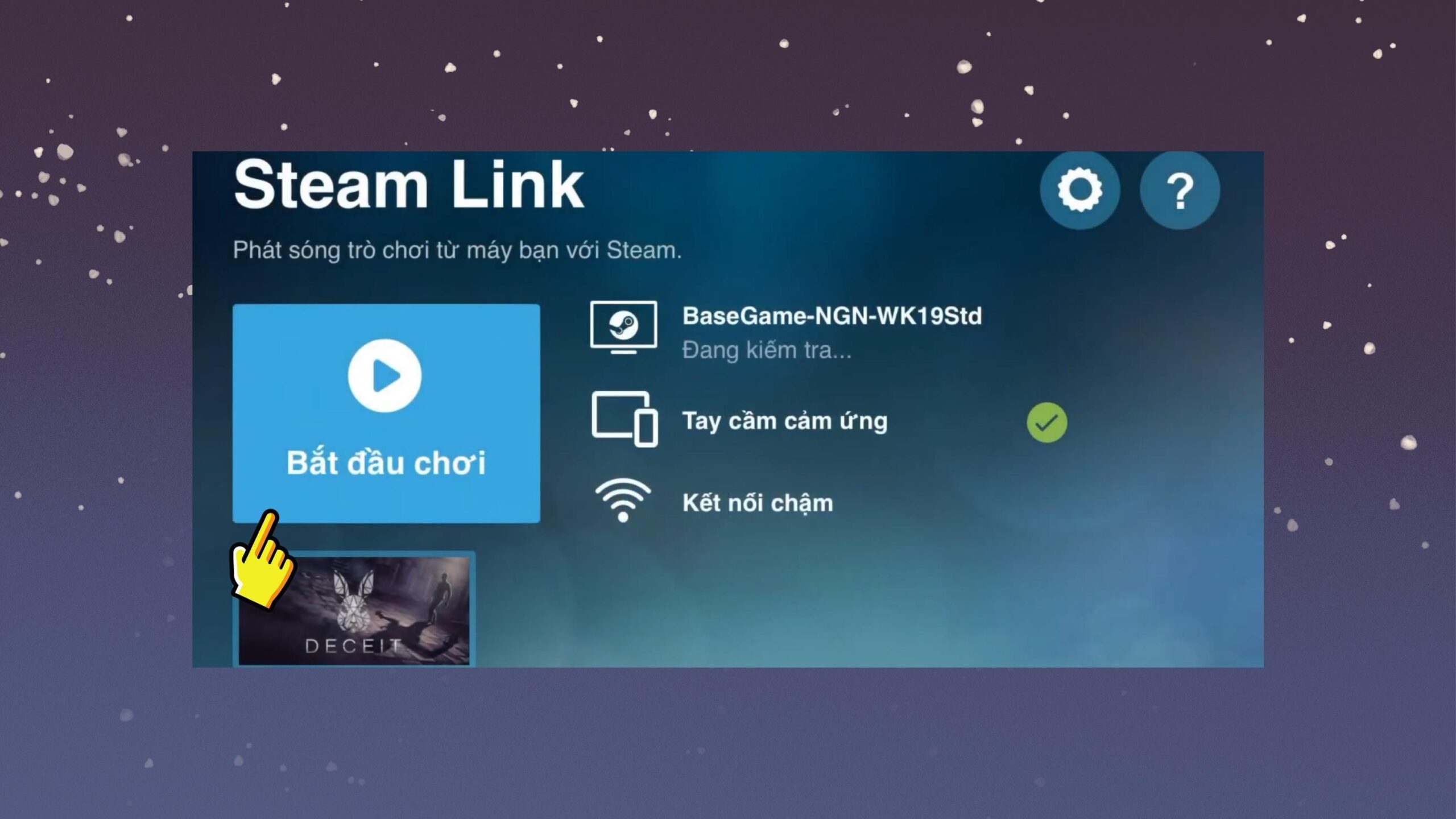 Cách cài đặt Steam Link trên điện thoại đơn giản, nhanh chóng - Bước 8