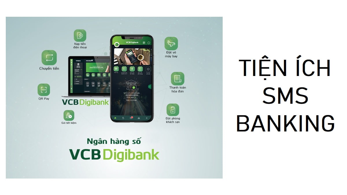 Đăng ký dịch vụ SMS Banking để nhận thông báo và truy vấn